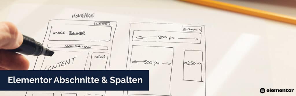 Elementor Abschnitte und Spalten - Verständlich erklärt