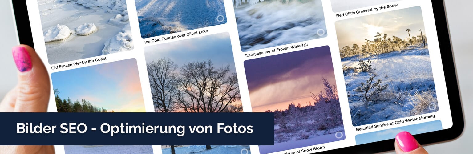 Bilder SEO - Optimierung von Fotos