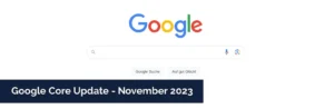 Google Core Update - November 2023